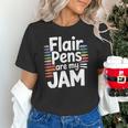 Back To School Teacher Flair Pens Are My Jam Unisex T-Shirt, gift for family, gift for coworker Back To School Teacher Flair Pens Are My Jam Unisex T-Shirt, gift for family, gift for coworker