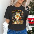 You Can't Scare Me I'm A School Teachers Assistant Halloween Unisex T-Shirt, gift for family, gift for coworker