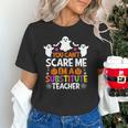 You Can't Scare Me I'm A Substitute Teacher Shirt Halloween Unisex T-Shirt, gift for family, gift for coworker