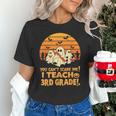 You Can't Scare Me I Teach 3rd Grade Teacher Halloween Men Women Kids Unisex T-Shirt, gift for family, gift for coworker