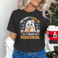 You Can't Scare Me I Teach Preschool Teacher Halloween Unisex T-Shirt, gift for family, gift for coworker You Can't Scare Me I Teach Preschool Teacher Halloween Unisex T-Shirt, gift for family, gift for coworker