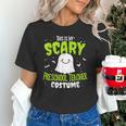 Halloween This Is My Scary Preschool Teacher Custome For Men Women Kids Unisex T-Shirt, gift for family, gift for coworker Halloween This Is My Scary Preschool Teacher Custome For Men Women Kids Unisex T-Shirt, gift for family, gift for coworker
