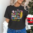 It's Beautiful Day For Learning Teacher Students Girls Boys Unisex T-Shirt, gift for family, gift for coworker It's Beautiful Day For Learning Teacher Students Girls Boys Unisex T-Shirt, gift for family, gift for coworker