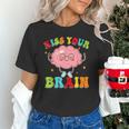 Kiss Your Brain Calm Mindset Teacher Kids Boys Girls Women Unisex T-Shirt, gift for family, gift for coworker Kiss Your Brain Calm Mindset Teacher Kids Boys Girls Women Unisex T-Shirt, gift for family, gift for coworker