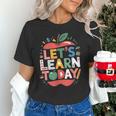 Let's Learn Today Teacher Motivational Back To School Unisex T-Shirt, gift for family, gift for coworker Let's Learn Today Teacher Motivational Back To School Unisex T-Shirt, gift for family, gift for coworker