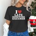 I Love Late Homework Excuses Sarcastic Teacher Lie For Men Women Unisex T-Shirt, gift for family, gift for coworker I Love Late Homework Excuses Sarcastic Teacher Lie For Men Women Unisex T-Shirt, gift for family, gift for coworker
