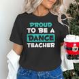 Proud Dance Instructor Choreographer Dance Teacher Unisex T-Shirt, gift for family, gift for coworker Proud Dance Instructor Choreographer Dance Teacher Unisex T-Shirt, gift for family, gift for coworker