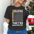 I Got Skills They'Re Multiplying Nerd Math Teacher Unisex T-Shirt, gift for family, gift for coworker I Got Skills They'Re Multiplying Nerd Math Teacher Unisex T-Shirt, gift for family, gift for coworker