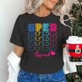 SPED Squad Proud Special Education Para Teacher Colorful Unisex T-Shirt, gift for family, gift for coworker SPED Squad Proud Special Education Para Teacher Colorful Unisex T-Shirt, gift for family, gift for coworker