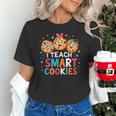 I Teach Smart Cookies Cute Back To School Teacher Unisex T-Shirt, gift for family, gift for coworker I Teach Smart Cookies Cute Back To School Teacher Unisex T-Shirt, gift for family, gift for coworker