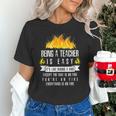 Being a Teacher Is Easy Everything Is On Fire T-Shirt For Men Women Kids Unisex T-Shirt, gift for family, gift for coworker