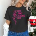 Tired Dance Teachers Club Dance Lover Unisex T-Shirt, gift for family, gift for coworker