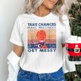 Take Chances Make Mistakes Get Messy Vintage Teacher Life Unisex T-Shirt, gift for family, gift for coworker Take Chances Make Mistakes Get Messy Vintage Teacher Life Unisex T-Shirt, gift for family, gift for coworker