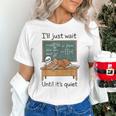 Halloween Teacher I'Ll Just Wait Until It's Quiet Unisex T-Shirt, gift for family, gift for coworker Halloween Teacher I'Ll Just Wait Until It's Quiet Unisex T-Shirt, gift for family, gift for coworker