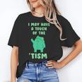 Autism Awareness Neurodiversity Teacher Frog I May Have A Touch Of The Tism Neurodivergent Small Women's T-Shirt, trending gift