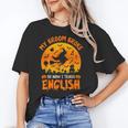 My Broom Broke So Now I Teach English Halloween Teacher Women's T-Shirt, English Teacher Gifts, trending gift