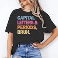 Capital Letters And Periods Bruh Teacher Bruh Teache Women's T-Shirt, trending gift