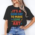 Drawing Art Artist Teacher It’s A Good Day To Make Some Art Women's T-Shirt, trending gift Drawing Art Artist Teacher It’s A Good Day To Make Some Art Women's T-Shirt, trending gift