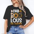 Faboolous ESL ESOL Teacher Spooky Teacher Halloween Costume For Men Women Women's T-Shirt, Esl Teacher Gifts, trending gift
