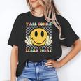 You All Gonna Learn Today Shirt Retro Groovy Teacher Life Women's T-Shirt, Groovy Teacher Gifts, trending gift You All Gonna Learn Today Shirt Retro Groovy Teacher Life Women's T-Shirt, Groovy Teacher Gifts, trending gift