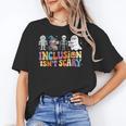 Inclusion Isn't Scary SLP Halloween Sped Teacher Women's T-Shirt, trending gift
