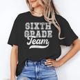 Kids Teacher Sixth Grade Retro Back To School Team 6th Grade Women's T-Shirt, trending gift Kids Teacher Sixth Grade Retro Back To School Team 6th Grade Women's T-Shirt, trending gift