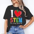 I Love STEM Student Teacher 1st Day Of School Back To School Women's T-Shirt, trending gift