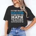 Math Teacher If At First You Don't Succeed Women's T-Shirt, trending gift Math Teacher If At First You Don't Succeed Women's T-Shirt, trending gift