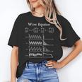 Nerdy Wave Equation Music Physics Science Math Teacher Geek Men Women Girls Kids Women's T-Shirt, Science Teacher Gifts, trending gift Nerdy Wave Equation Music Physics Science Math Teacher Geek Men Women Girls Kids Women's T-Shirt, Science Teacher Gifts, trending gift