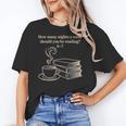 How Many Nights A Week Should You Be Reading 6-7 Teacher Fun Women's T-Shirt, trending gift How Many Nights A Week Should You Be Reading 6-7 Teacher Fun Women's T-Shirt, trending gift