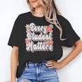Retro Vintage Every Student Matters Teacher Paraprofessional Women's T-Shirt, trending gift