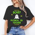 Scary Physical Education Ed Teacher Costume Halloween Easy Women's T-Shirt, trending gift Scary Physical Education Ed Teacher Costume Halloween Easy Women's T-Shirt, trending gift