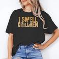 I SMELL CHILDREN Halloween Teacher Classroom I Teach Women's T-Shirt, trending gift I SMELL CHILDREN Halloween Teacher Classroom I Teach Women's T-Shirt, trending gift
