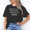 SPED Special Ed Teacher Para Aide Assistant For Men Women Women's T-Shirt, trending gift SPED Special Ed Teacher Para Aide Assistant For Men Women Women's T-Shirt, trending gift