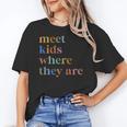SPED Teacher SLP Meet Kids Where They Are Special Education Women's T-Shirt, trending gift SPED Teacher SLP Meet Kids Where They Are Special Education Women's T-Shirt, trending gift