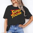 Super Teacher SuperTeacher Women's T-Shirt, Super Teacher Gifts, trending gift Super Teacher SuperTeacher Women's T-Shirt, Super Teacher Gifts, trending gift