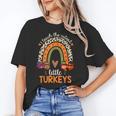 I Teach The Cutest Little Turkeys Thanksgiving Teacher Men Women Girls Kids Women's T-Shirt, trending gift