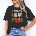 I Teach Super Heroes Teacher Women's T-Shirt, Super Teacher Gifts, trending gift I Teach Super Heroes Teacher Women's T-Shirt, Super Teacher Gifts, trending gift