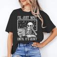 Teacher Halloween Shirt I'Ll Just Wait Until It's Quiet Women's T-Shirt, trending gift
