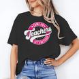 Come On Teachers Let's Go Teach Pink Back To School For Men Women Women's T-Shirt, trending gift Come On Teachers Let's Go Teach Pink Back To School For Men Women Women's T-Shirt, trending gift