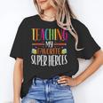 Teaching My Favorite Superheros Men Women SPED Teacher Women's T-Shirt, trending gift