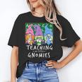 Teaching My Little Gnomies With Gnome For Teacher Women Women's T-Shirt, trending gift Teaching My Little Gnomies With Gnome For Teacher Women Women's T-Shirt, trending gift