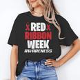 We Wear Red For Red Ribbon Week Awareness Mothers Teachers Women's T-Shirt, trending gift We Wear Red For Red Ribbon Week Awareness Mothers Teachers Women's T-Shirt, trending gift