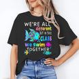 We'Re All Different But We Swim Together Elementary Teacher Women's T-Shirt, trending gift