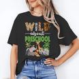 Wild About Preschool Teacher Student Preschool Zoo Safari Women's T-Shirt, trending gift Wild About Preschool Teacher Student Preschool Zoo Safari Women's T-Shirt, trending gift