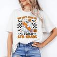 You Can't Scare Me I Teach 6th Grade Retro Teacher Halloween Women's T-Shirt, trending gift You Can't Scare Me I Teach 6th Grade Retro Teacher Halloween Women's T-Shirt, trending gift