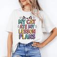My Cat Ate My Lesson Plans Teacher Cat Humor Women's T-Shirt, trending gift My Cat Ate My Lesson Plans Teacher Cat Humor Women's T-Shirt, trending gift