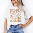 My Class Is Full Of Treble Makers Funny Music Teacher Groovy Men Women Girls Kids Women's T-Shirt, Groovy Teacher Gifts, trending gift My Class Is Full Of Treble Makers Funny Music Teacher Groovy Men Women Girls Kids Women's T-Shirt, Groovy Teacher Gifts, trending gift