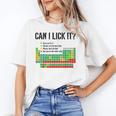 Can I Lick It Periodic Table Chart Science Teacher Women's T-Shirt, Science Teacher Gifts, trending gift