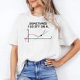 Sometimes I Go Off On a Tangent Math Teacher T Shirts Men Women Girls Kids Women's T-Shirt, trending gift
